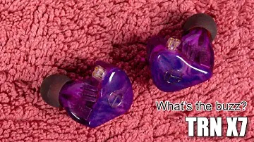 TRN X7 earphones — win, fail, some other option?